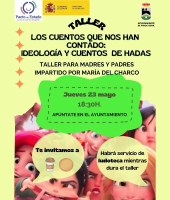 Taller "Los cuentos que nos han contado: Ideología y cuentos de hadas".